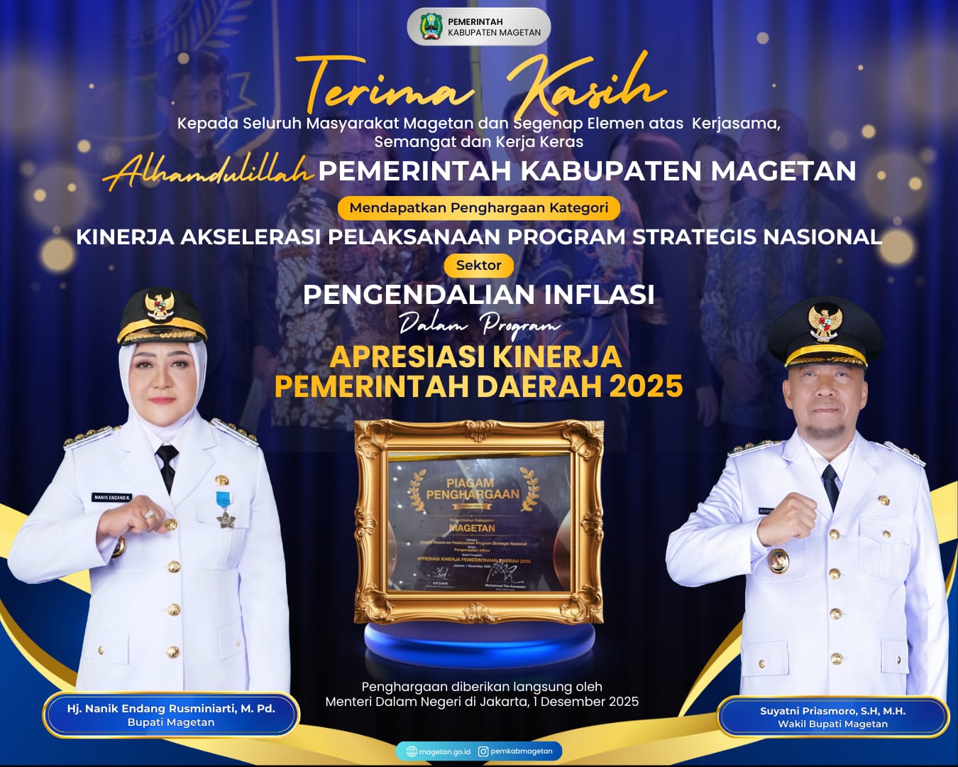 PEMERINTAH KABUPATEN MAGETAN MENDAPATKAN PENGHARGAAN KATEGORI KINERJA AKSELERASI PELAKSANAAN PROGRAM STRATEGIS NASIONAL SEKTOR PENGENDALIAN INFLASI DALAM PROGRAM APRESIASI KINERJA PEMERINTAH DAERAH 2025